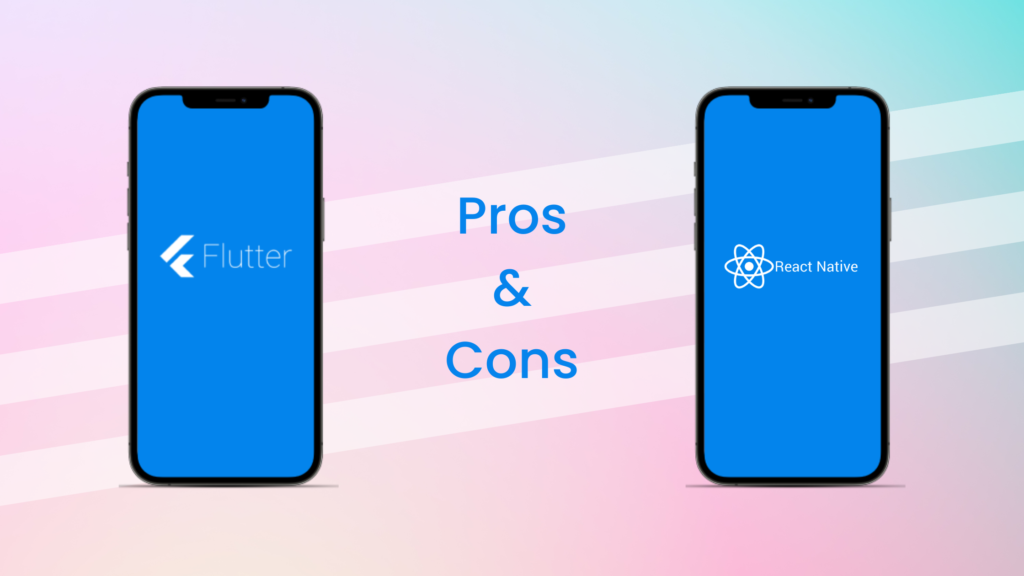 Flutter Vs React Native